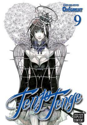 Tenjo Tenge, Volume 9 by Oh! Great