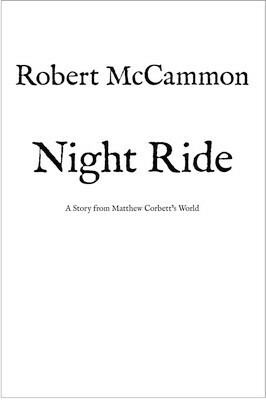 Night Ride by Robert R. McCammon