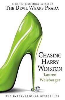 Chasing Harry Winston by Lauren Weisberger