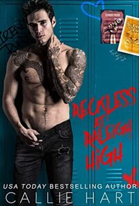 Reckless At Raleigh High by Callie Hart