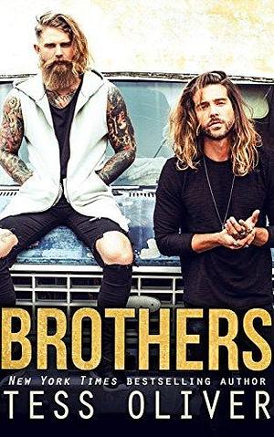 Brothers: Standalone MFM Romance by Tess Oliver, Tess Oliver