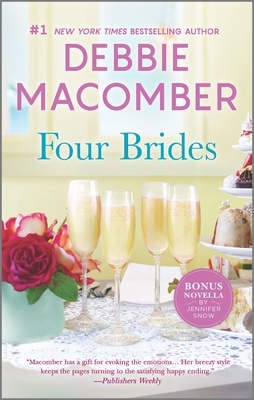 Four Brides by Jennifer Snow, Debbie Macomber