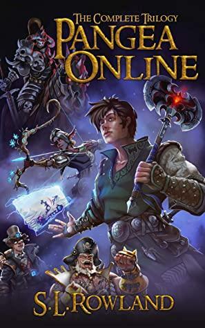 Pangea Online: The Complete Trilogy: A LitRPG Gamelit Adventure by S.L. Rowland
