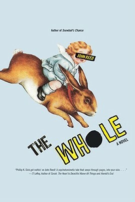 The Whole by John Reed