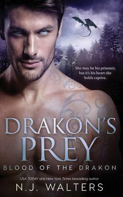 Drakon's Prey by N. J. Walters