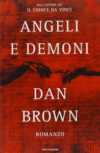 Angeli e Demoni by Dan Brown