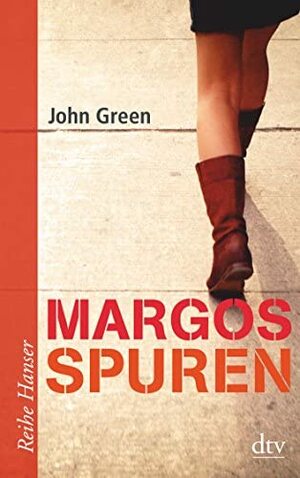Margos Spuren by John Green