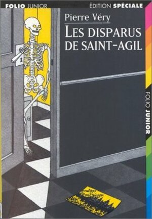Les disparus de Saint-Agil by Pierre Véry
