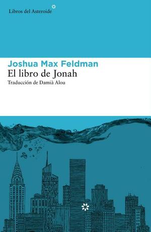 El libro de Jonah by Joshua Max Feldman