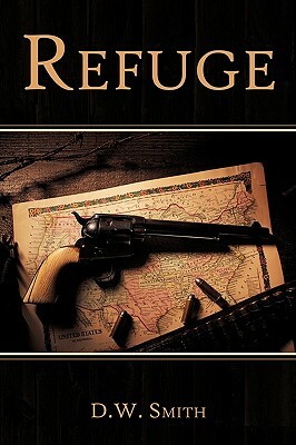 Refuge by D. W. Smith