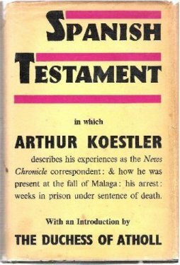 Spanish Testament by Arthur Koestler