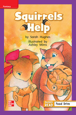 Reading Wonders Leveled Reader Squirrels Help: Ell Unit 2 Week 4 Grade 1 by 