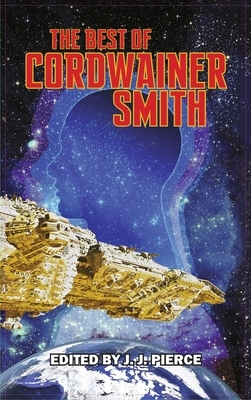 Best of Cordwainer Smith by Cordwainer Smith