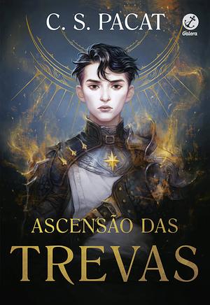 Ascensão das Trevas by C.S. Pacat