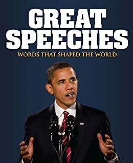 Great Speeches: Words that Shaped the World by Arcturus Publishing