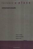 Textures Of Place: Exploring Humanist Geographies by Paul C. Adams, Steven D. Hoelscher