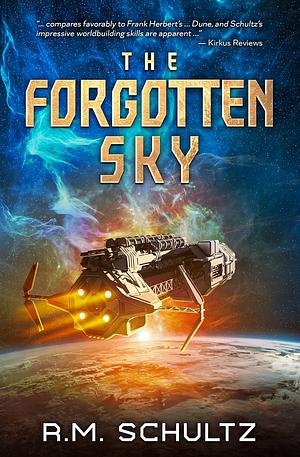 The Forgotten Sky by R.M. Schultz