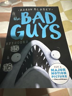 Episode 15 & 16 by Aaron Blabey