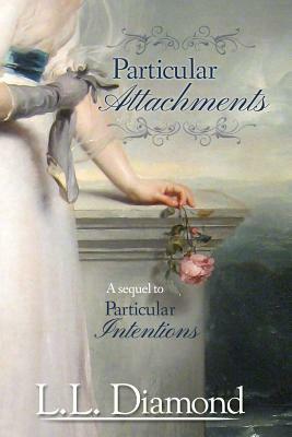 Particular Attachments by L. L. Diamond