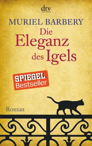 Die Eleganz des Igels by Muriel Barbery