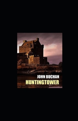 Huntingtower illustrated by John Buchan