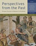 Perspectives from the Past: From the ancient Near East through the age of absolutism by James M. Brophy