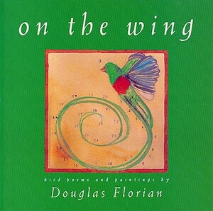 On the Wing by Douglas Florian