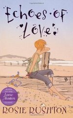 Echoes of Love by Rosie Rushton