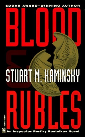 Blood and Rubles by Stuart M. Kaminsky