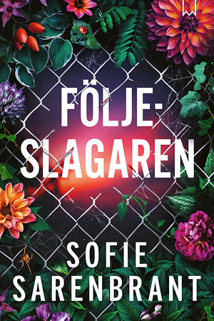 Följeslagaren by Sofie Sarenbrant
