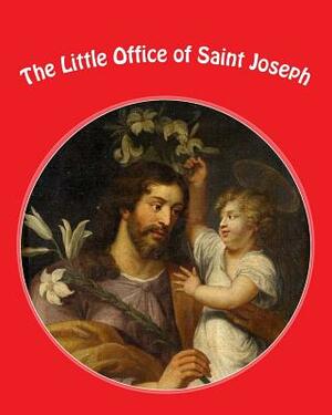 The Little Office of Saint Joseph by Damian C. Andre