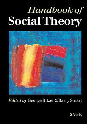 Handbook of Social Theory by 