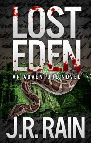 Lost Eden by J.R. Rain