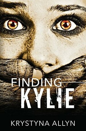 Finding Kylie (The Hybrid Series Book 1) by Krystyna Allyn