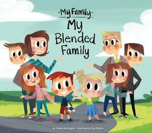 My Blended Family by Claudia Harrington