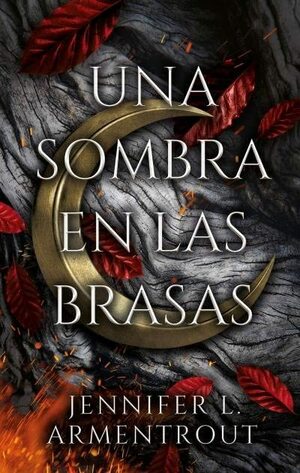 Una sombra en las brasas by Jennifer L. Armentrout