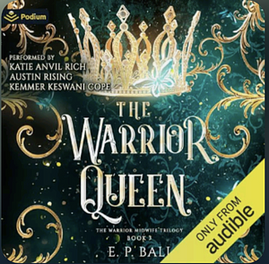 The Warrior Queen by EP Bali