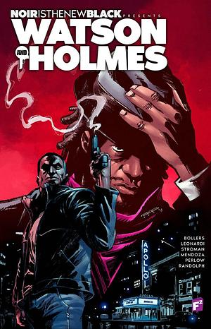 Noir is the New Black Presents: Watson and Holmes by Rick Leonardi, Karl Bollers, Karl Bollers