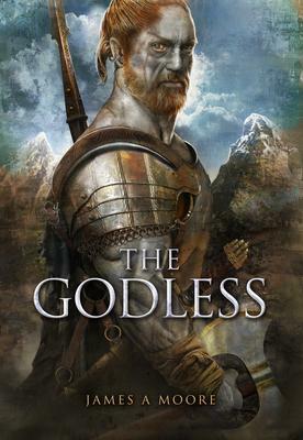 The Godless by James A. Moore