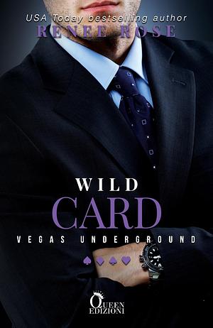 Wild Card by Renee Rose