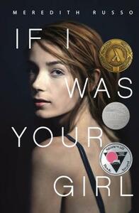 If I Was Your Girl by Meredith Russo