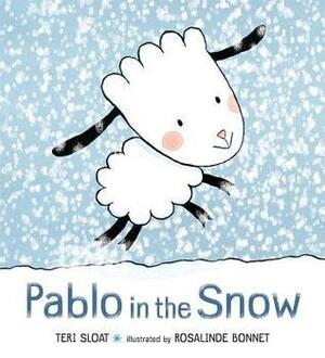 Pablo in the Snow by Rosalinde Bonnet, Teri Sloat