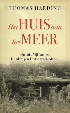 Het huis aan het meer by Thomas Harding