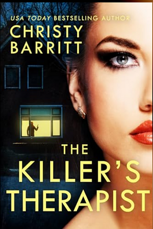 The Killer's Therapist by Christy Barritt