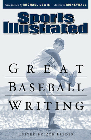 Sports Illustrated: Great Baseball Writing by Sports Illustrated