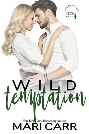 Wild Temptation by Mari Carr