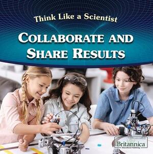 Collaborate and Share Results by Joe Greek