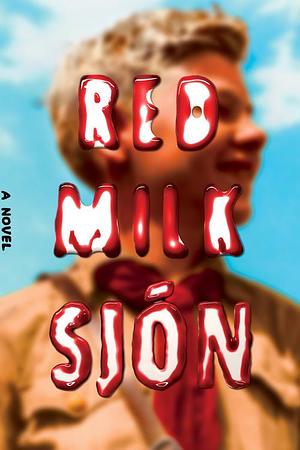 Red Milk by Sjón