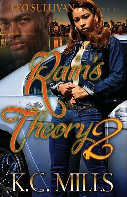 Rain's Theory 2 by K.C. Mills