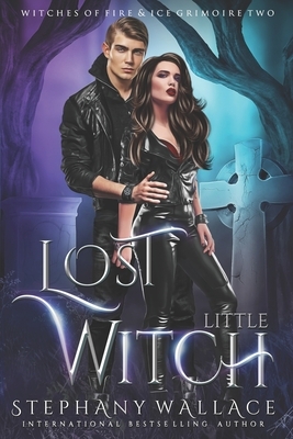 Lost Little Witch by Stephany Wallace